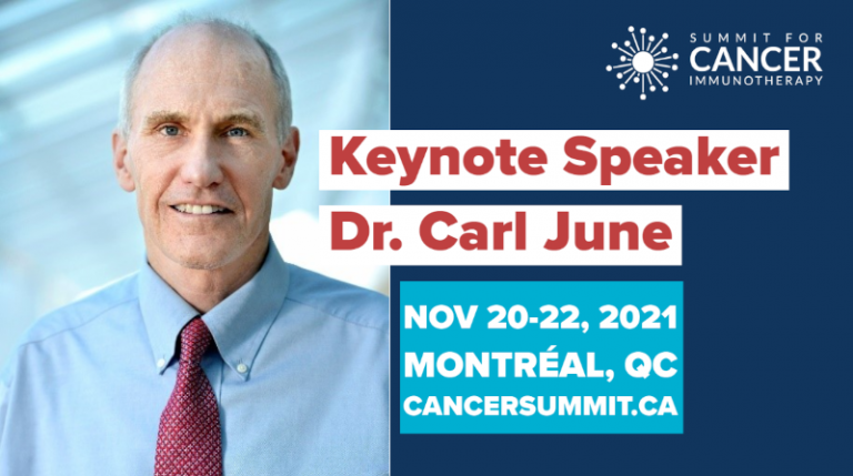 Carl H. June to be Keynote Speaker at 2021 Summit4CI! - BioCanRx